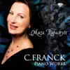 Muza Rubackyte - Franck: Piano Works